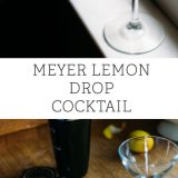 Meyer Lemon Drop Cocktail